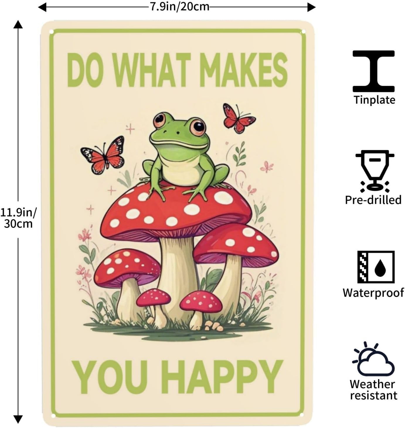 Frog Mushroom Wall Decor Tin Sign 8 X 12 Inch Do What Makes You Happy Sign for Home Cafe Bedroom Library