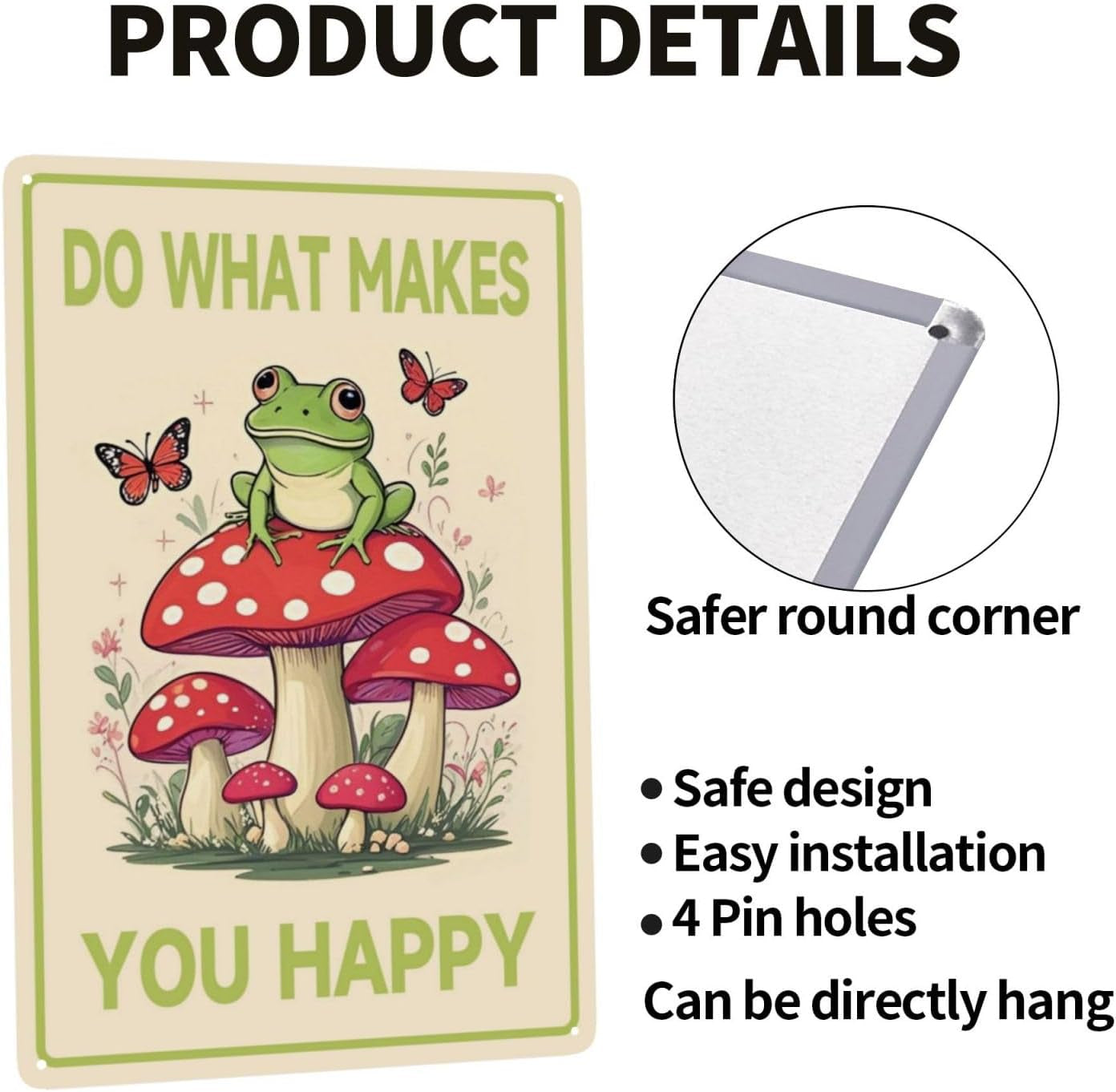 Frog Mushroom Wall Decor Tin Sign 8 X 12 Inch Do What Makes You Happy Sign for Home Cafe Bedroom Library
